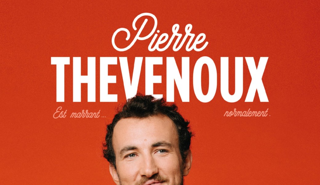 PIERRE THEVENOUX EST MARRANT...NORMALEMENT