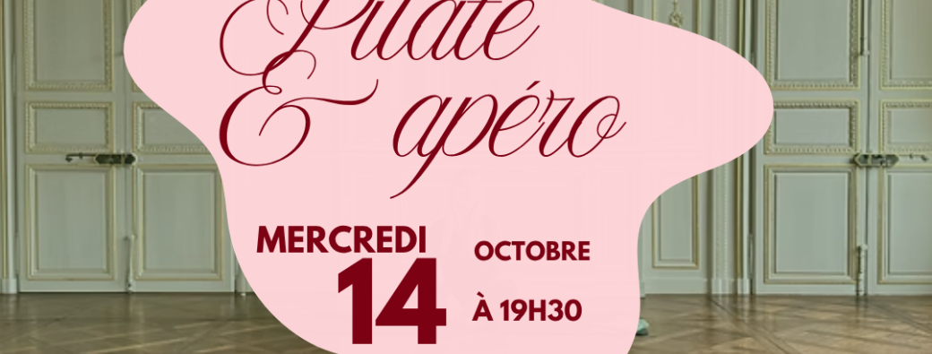 Pilate & apéro