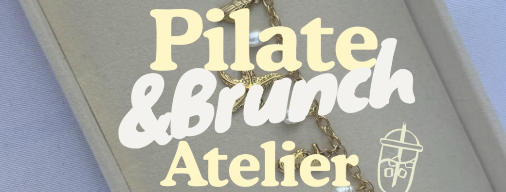 Pilate Brunch Atelier By ZÏa