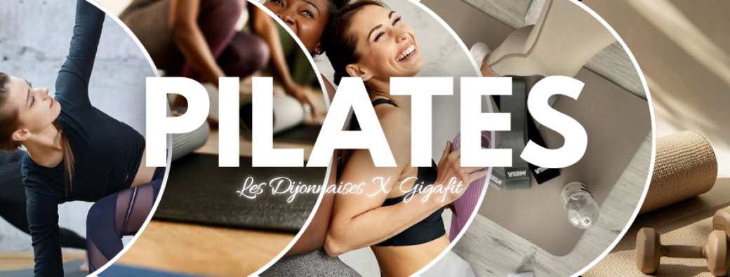Cours de Pilates Gigafit x Les Dijonnaises
