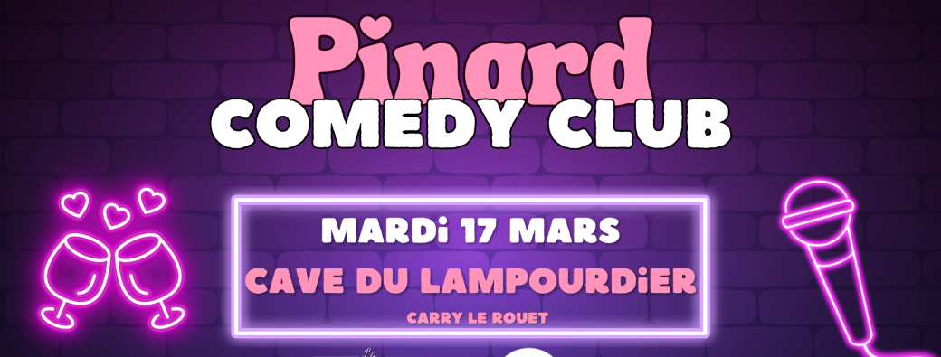 Pinard Comedy Club à Carry