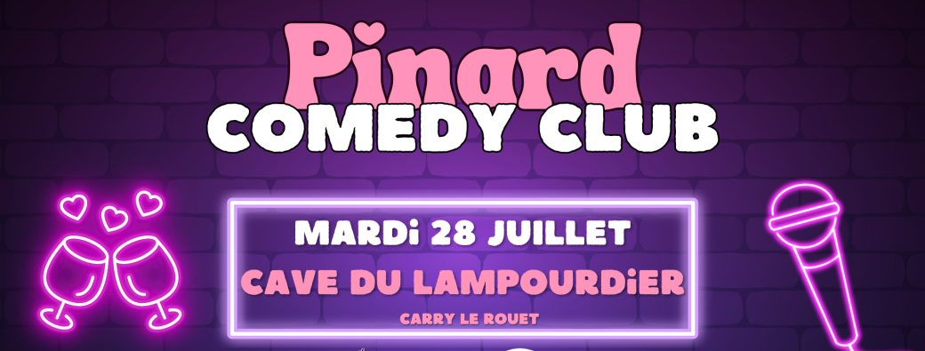 Pinard Comedy Club à Carry