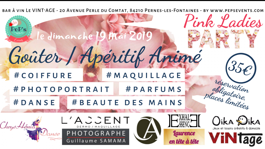 PINK LADIES PARTY Pause Bien Etre, Rire et Beauté entre Filles à Pernes les Fontaines