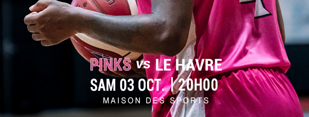 PINKS vs LE HAVRE 
