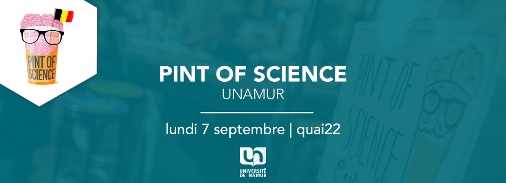 Pint of Science - UNamur