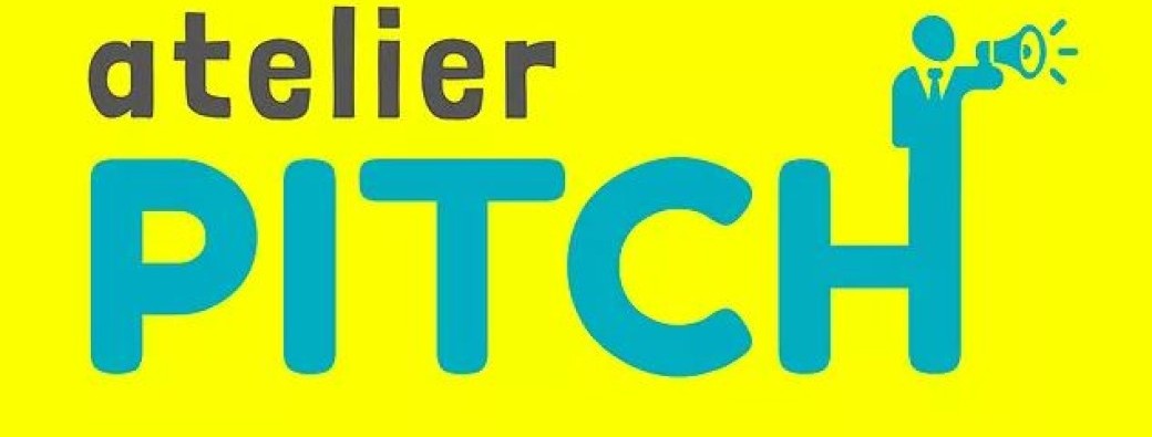 Atelier "Pitchez-vous en 60 secondes !"