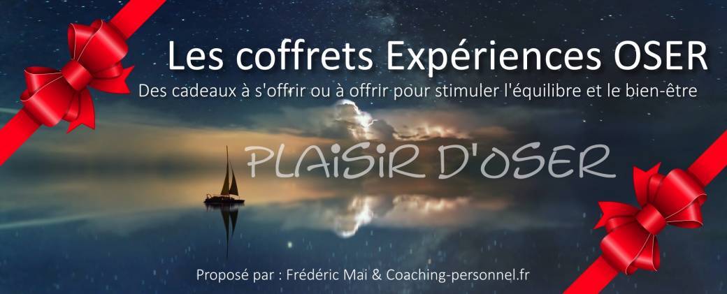 Coffrets cadeau Plaisir d'OSER