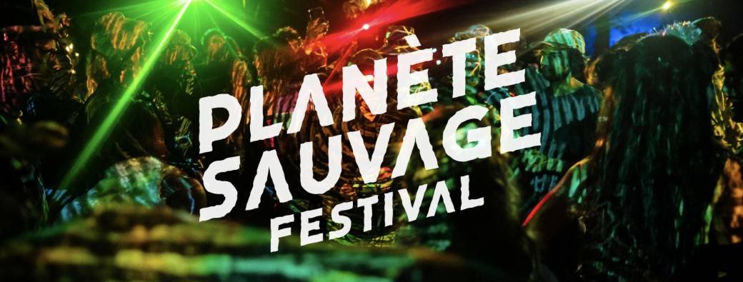 Planète Sauvage Festival 3026