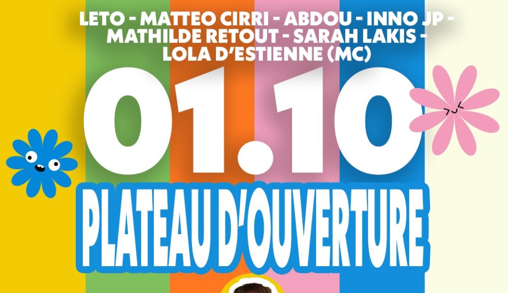 Plateau d'ouverture de saison - Fleur Comedy