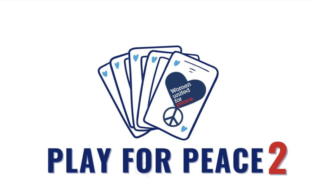 Play For Peace 2 by Women United - Tournoi de BELOTE