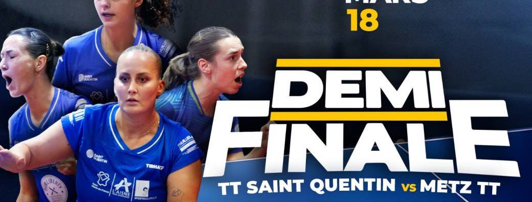 Play Off 1/2 Finale Tennis de Table                    TT St-Quentin - Metz TT