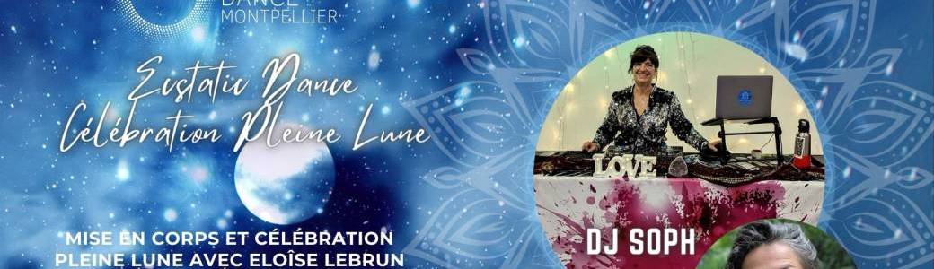 Pleine Lune Ecstatic Dance 23/04/24 avec DJ Soph