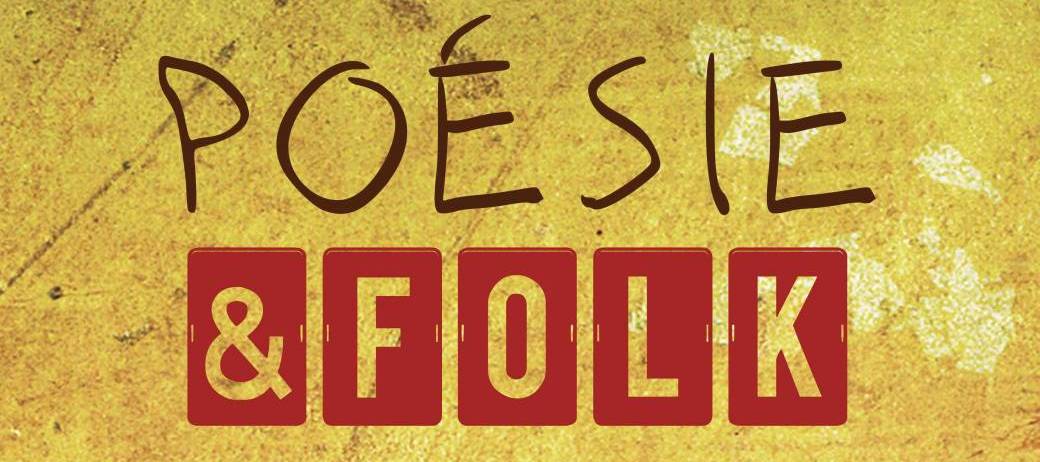 Poésie & Folk