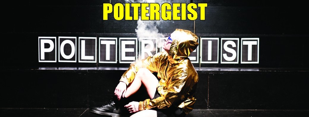 POLTERGEIST + DuR ChaToN
