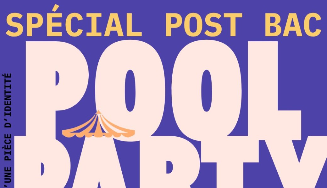 Pool party Post Bac 