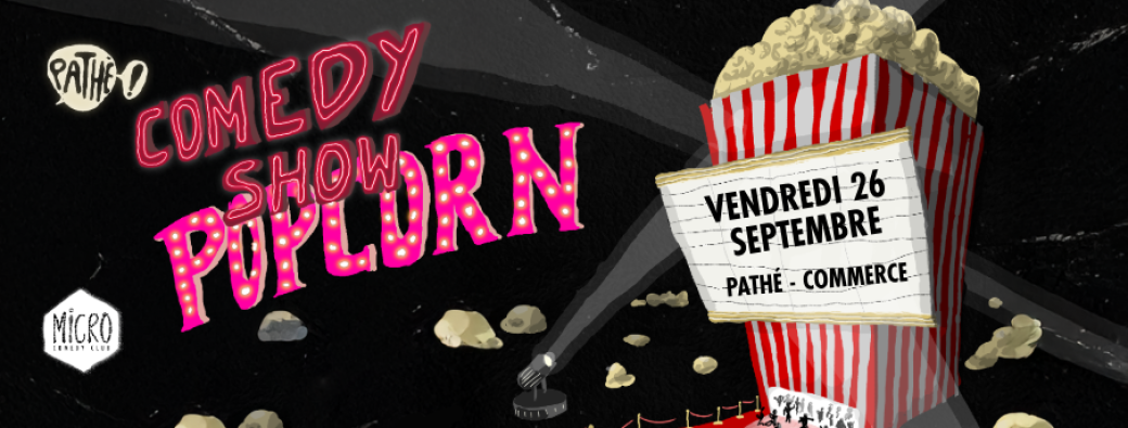26/09 - STAND UP AU CINÉMA - PATHÉ COMMERCE NANTES