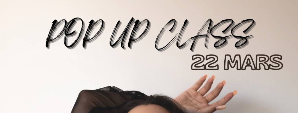 Pop Up Class 22/03