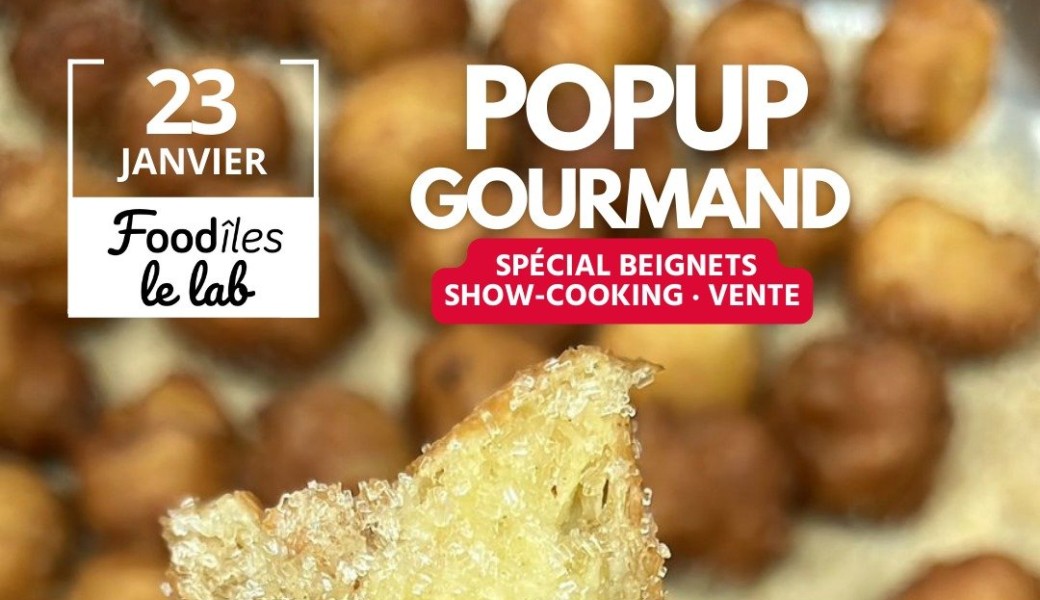 POP UP GOURMAND Spécial beignets du carnaval avec Neïsy Martial