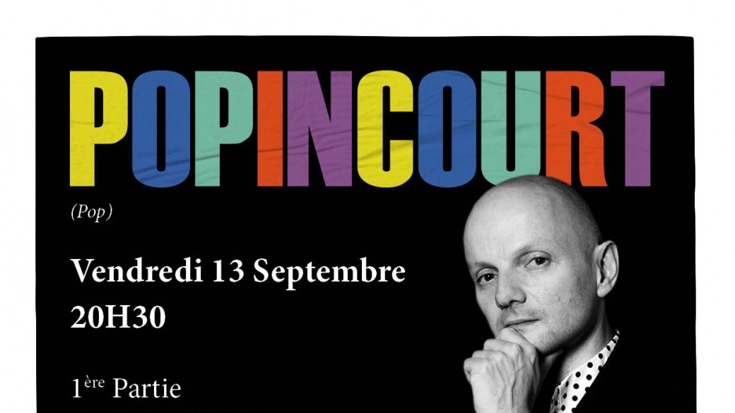 POPINCOURT + 1ère partie 2:12 AM