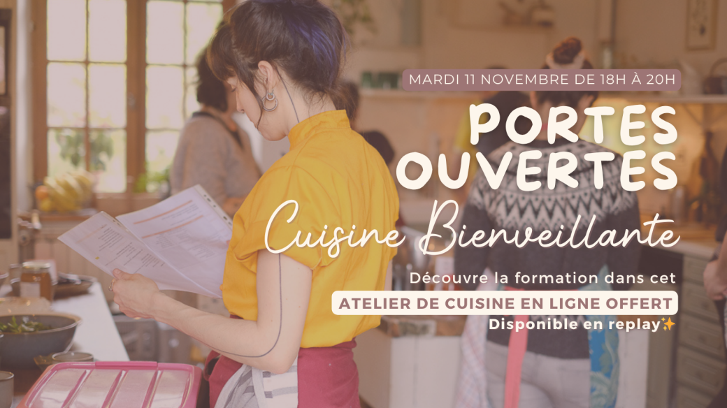 Portes Ouvertes - Cuisine Bienveillante 2025