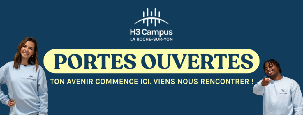 Portes ouvertes H3 Campus La Roche sur Yon