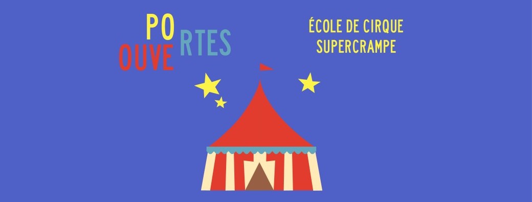 Portes ouvertes | École de cirque