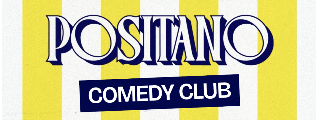 Positano Comedy Club