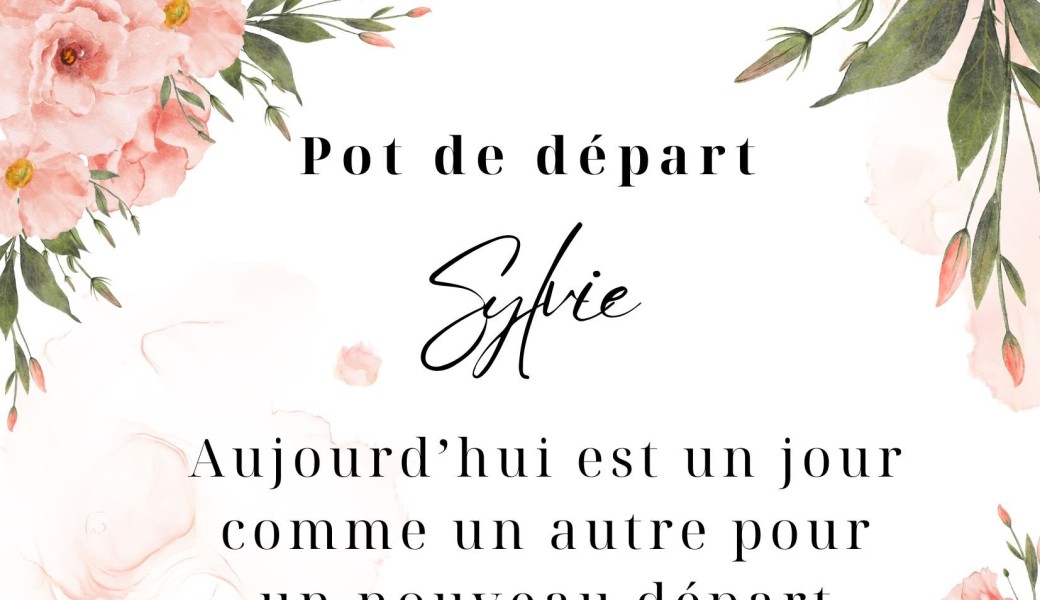 Pot de départ Sylvie