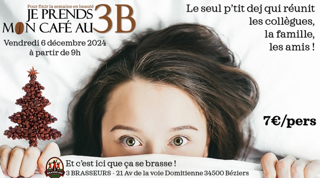 Pour bien finir l'année, je prends mon café au 3B