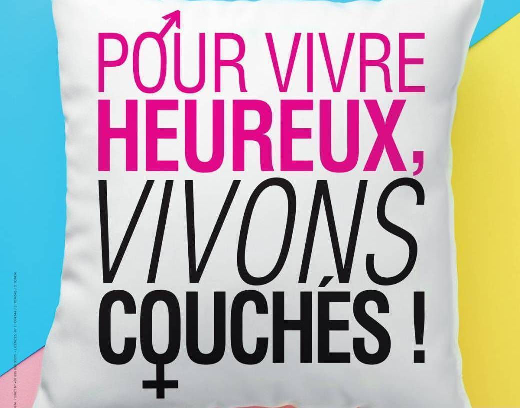 Pour Vivre Heureux Vivons Couchés !
