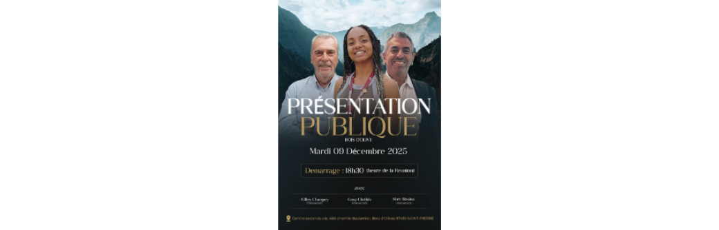 PRÉSENTATION PUBLIQUE – BOIS D’OLIVE