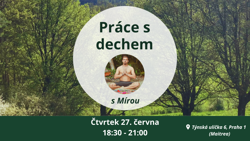 Práce s dechem - čtvrtek 27. června