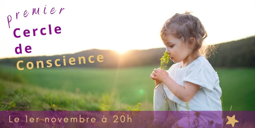 Premier Cercle de Conscience