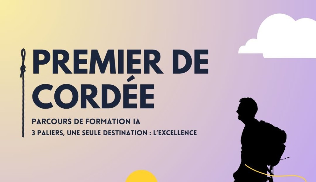 Premier de cordée : l'ascension vers l'IA 