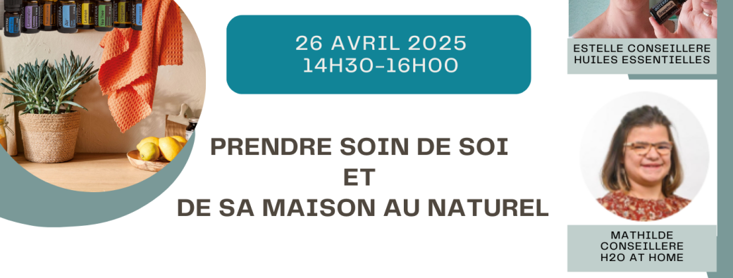 Prendre soin de soi et de sa maison