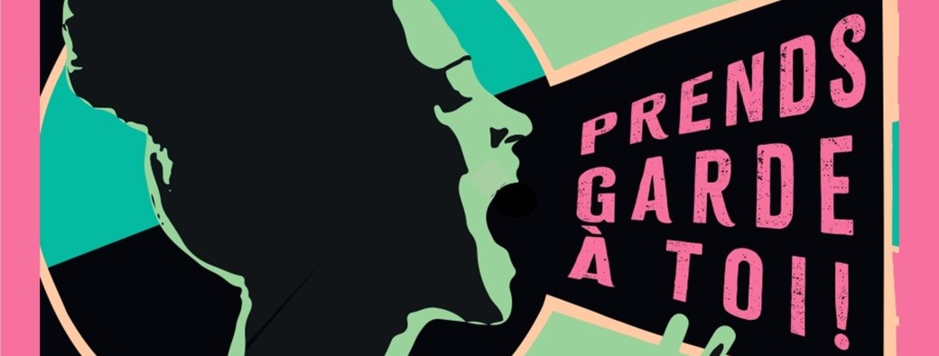 Prends Garde A Toi ! par MaCompagnie à partir de 12ans