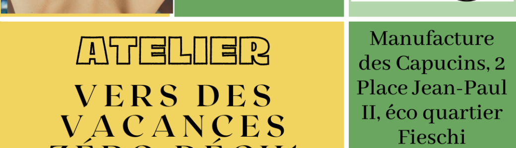 Préparer ses vacances Zéro Déch'