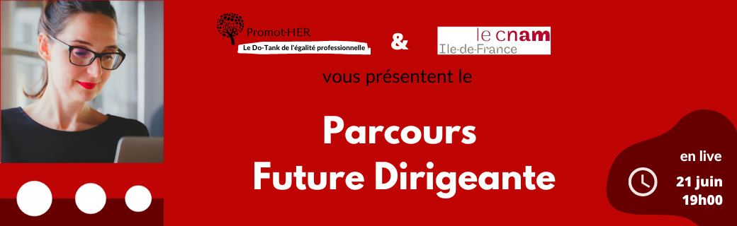 Présentation du Parcours Future Dirigeante