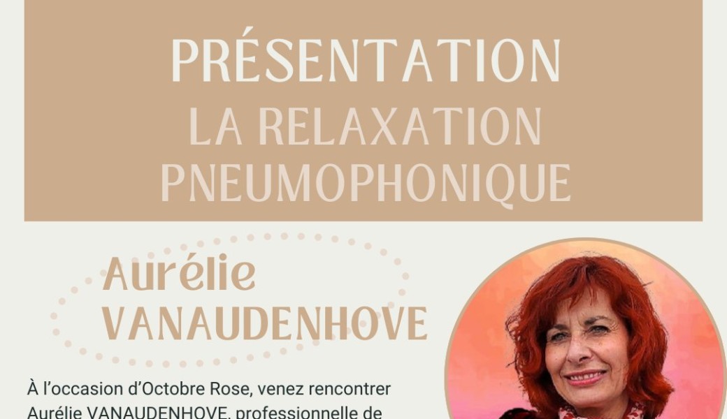 Présentation Relaxation Pneumophonique