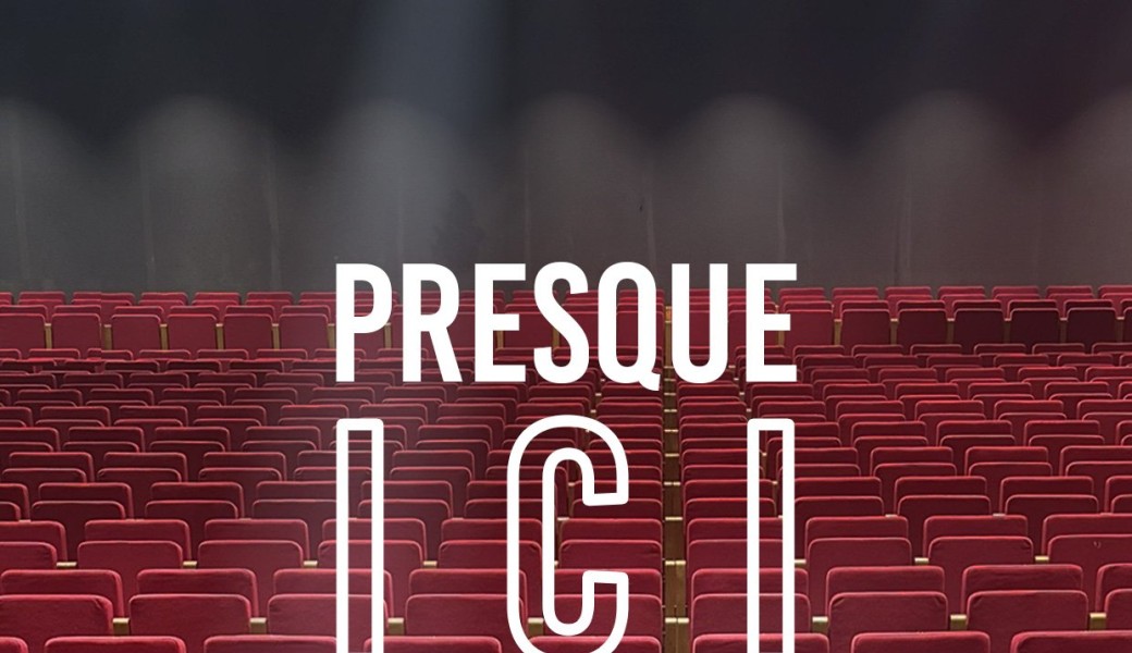 Presque ici