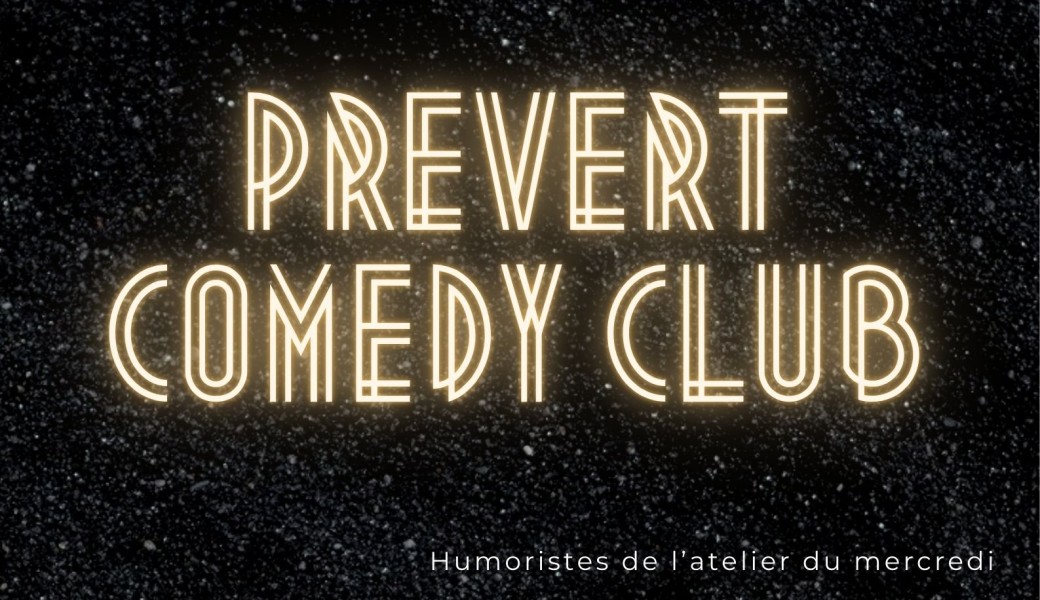 Prevert comedy club