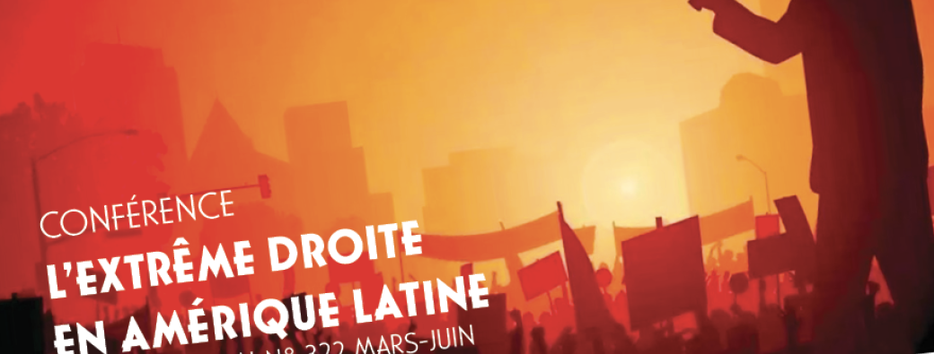 Primavera latina 2025 - conférence "L'extrême droite en Amérique latine"