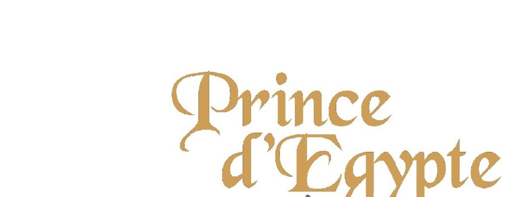 Prince d'Egypte PLEIN TARIF