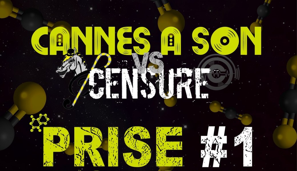 Prise d'oxygène #1 : The Reverse Bro, Proto Xide, Cannes à Son