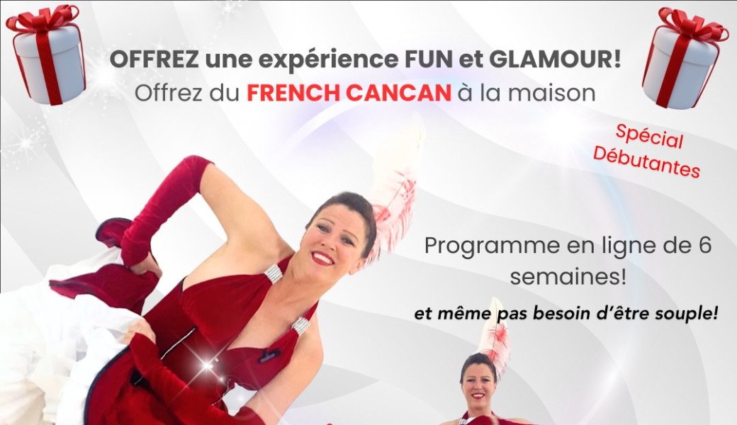 OFFREZ du French Cancan à la maison