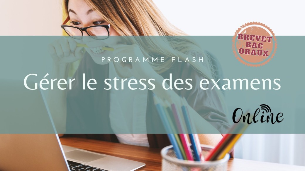 Programme Flash Exam & Oraux