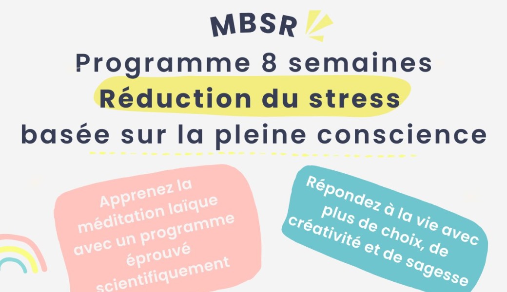 Programme MBSR - Automne 2026 - Vendredis après-midi à Talence