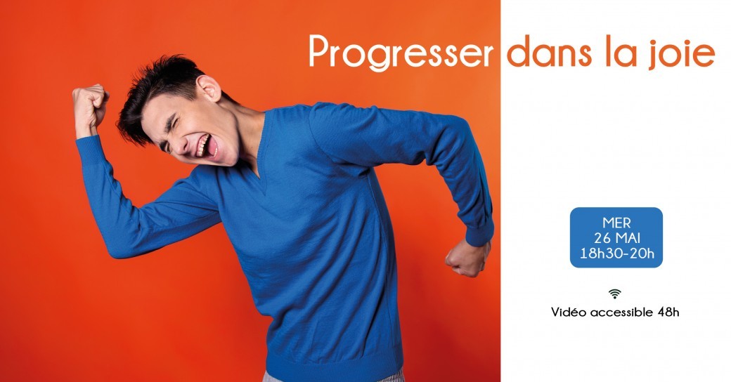 Progresser dans la joie
