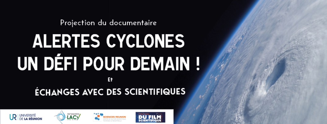 Projection du documentaire "Alertes cyclones un défi pour demain !"
