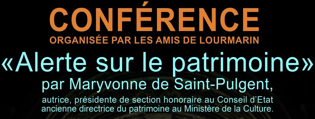 conférence "Alerte sur le patrimoine»" par Maryvonne de Saint-Pulgent